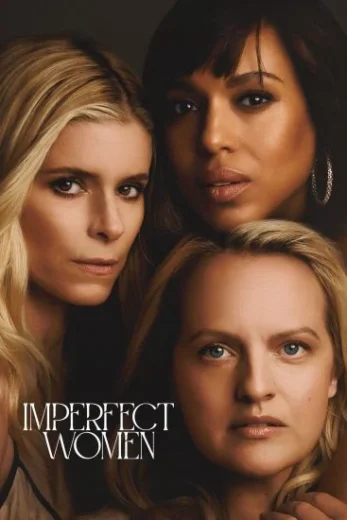 مسلسل Imperfect Women الموسم 1